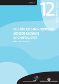Do «Não Racismo» Português aos Dois Racismos dos Portugueses