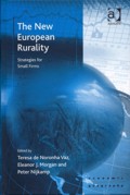The New European Rurality – Strategies for Small Firms